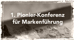 1. Pionierkonferenz der Markenf&uuml;hrung in der 3. Auflage am 30. November 2009 in Frankfurt