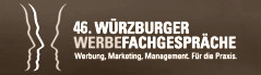46. W&uuml;rzburger WerbeFachbespr&auml;che am 23. und 24. Juni 2008
