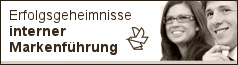 Erfolgsgeheimnisse interner Markenführung