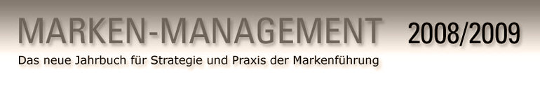 Das neue Jahrbuch für Strategie und Praxis der Markenführung, herausgegeben von Henning Meyer
