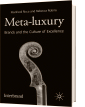 Ricca/Robins, Meta-luxury, Brands and the Culture of Excellence (2008)