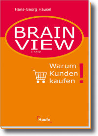 "Brain View" von  Hans-Georg Häusel (2008)