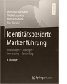 Identitätsbasierte Markenführung von Burmann et al.