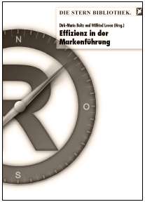 Effizienz in der Markenführung, herausgegeben von Dirk-Mario Boltz und Wilfried Leven (2004)