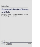 Hehn, Emotionale Markenführung mit Duft (Nov. 2006)