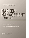 Kilian, Vertikalisierung von Markenherstellern als Basis inszenierter Markenerlebnisse, in: Meyer (Hrsg.), Marken-Management 2008/2009