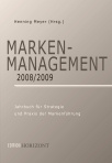 Marken-Management 2008/2009, hrsg. von Henning Meyer (2008)