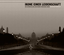 Leslie Butterfield, Ikone einer Leidenschaft - Die Entwicklung der Marke Mercedes-Benz (Okt. 2005)